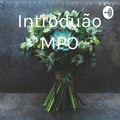 Introdução MPO (Trailer)