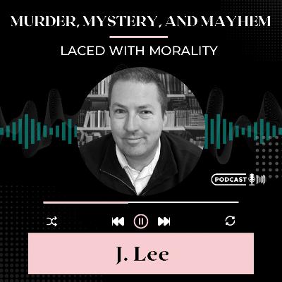J. Lee — Engineering Suspense: Award-Winning Thrillers, Moral Tension, and The Hubley Case J. Lee — Engineering Suspense: Award-Winning Thrillers, Moral Tension, and The Hubley Case
