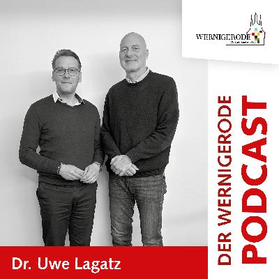 Wernigerode Podcast  #33 - Oberbürgermeister Tobias Kascha im Gespräch mit Uwe Lagatz.