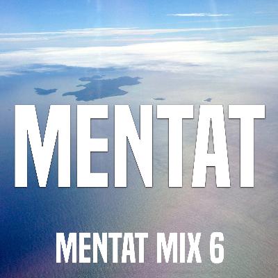 Mentat Mix 6