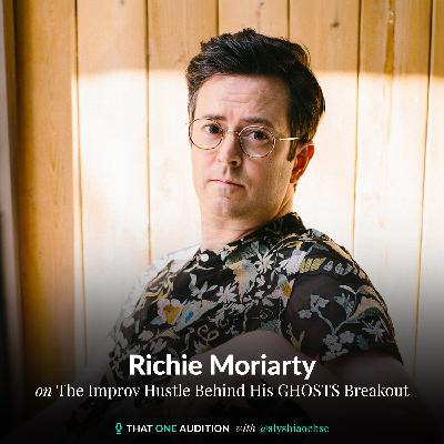 RICHIE MORIARTY: The Improv Hustle Behind His GHOSTS Breakout RICHIE MORIARTY: The Improv Hustle Behind His GHOSTS Breakout