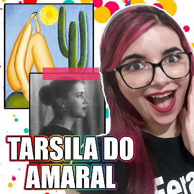 TARSILA DO AMARAL: Vida e Arte (Modernismo Brasileiro Ep. 04) | Vênus em Arte