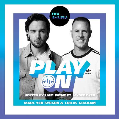 Episode 6: Marc Ter Stegen & Lukas Graham