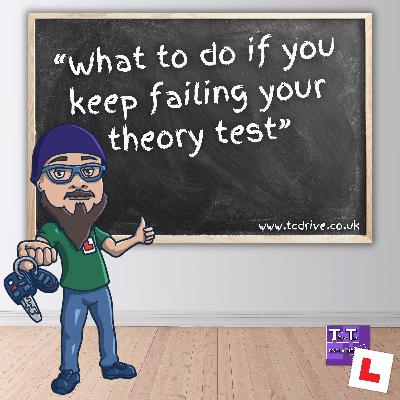 What to do if you keep failing the theory test