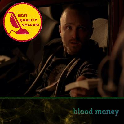 Best Quality Vacuum 59: Blood Money