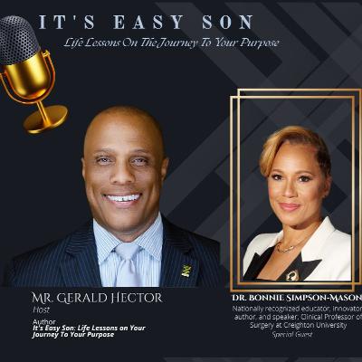 Gerald Hector welcomes Dr. Simpson Mason to IT'S EASY SON