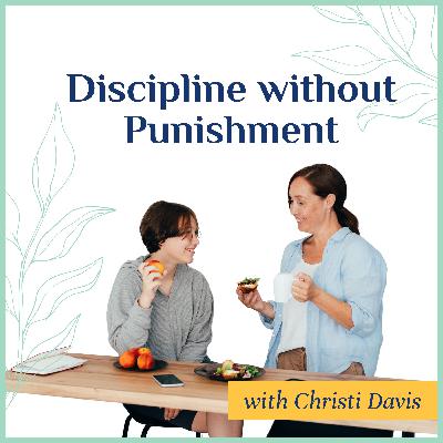 Discipline without Punishment
