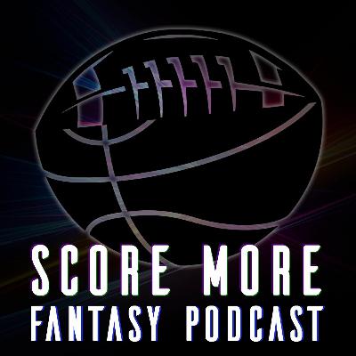 Score More 9/11/18 - Podcast Intro, Week 1 Takeaway, and Reddit WDIS