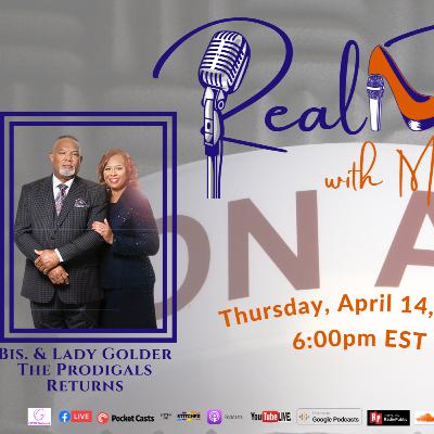 Real Talk with Michelle Show and Bis. Cecil & Lady Tammorra Golder Real Talk with Michelle Show and Bis. Cecil & Lady Tammorra Golder