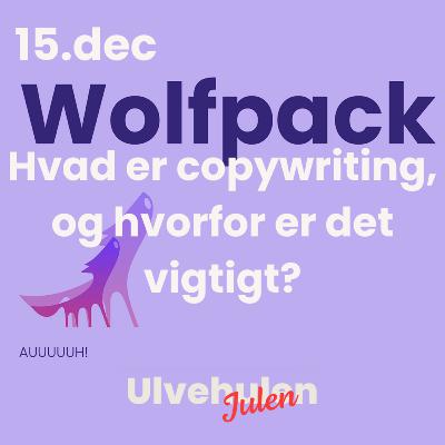 Ulvejulen - 15. december: Hvad er copywriting, og hvorfor er det vigtigt?