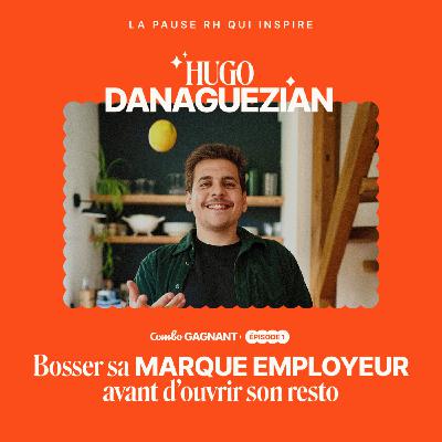#1 - Bosser sa marque employeur avant d'ouvrir son resto - l’histoire d’Hugo, Maz Mez