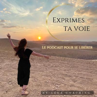 #1 - Exprimes ta voie