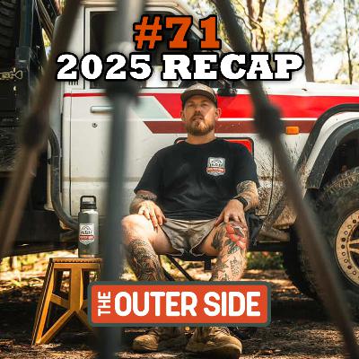 #71 - 2025 RECAP