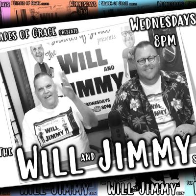 The Will and Jimmy Show 8-14-2024