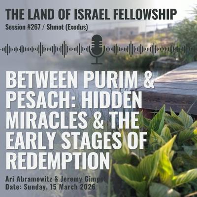 Hidden Miracles & Early Stages of Redemption (Vayakhel-Pekudie) | Land of Israel Fellowship Hidden Miracles & Early Stages of Redemption (Vayakhel-Pekudie) | Land of Israel Fellowship