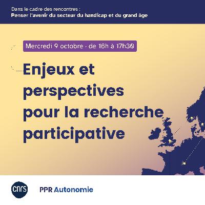Table ronde "Enjeux et perspectives pour la recherche participative"