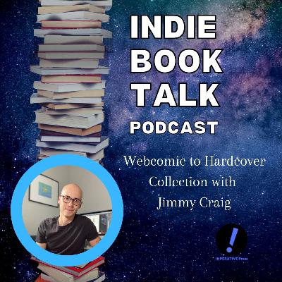 From Webcomic to Hardcover Collection with Jimmy Craig