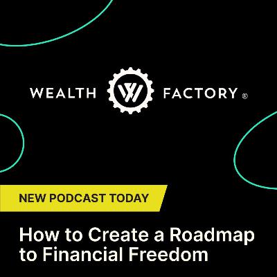 How to Create a Roadmap to Financial Freedom | Mike Brown