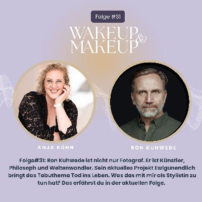 Folge#31 Gespräch mit Ron Kuhwede