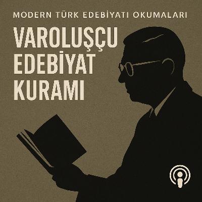 Varoluşçu Edebiyat Kuramı