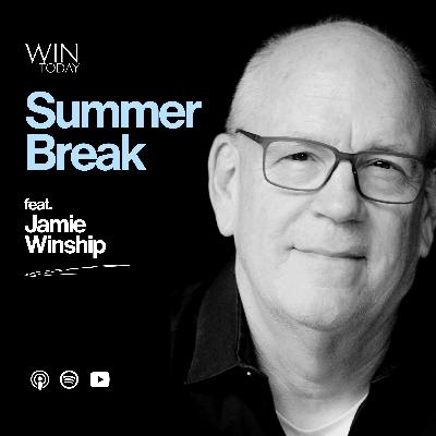 SUMMER BREAK: Jamie Winship on Why Separation Creates Suffering, The Necessary Practice of Self-Emptying, and a Right View of God