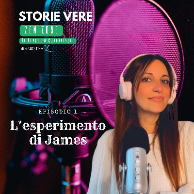 "La scoperta di James" STORIE VERE - EP.1