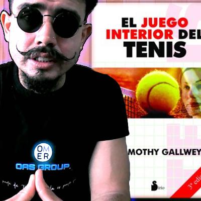 Ideas Principales El Juego Interior del Tenis Ideas Principales El Juego Interior del Tenis