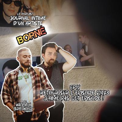 J'aime pas cet épisode ! (retour sur l'épisode 01x03)