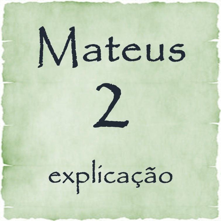Mateus 2 explicação episode artwork