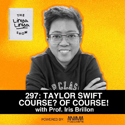 297: Taylor Swift Course? Of Course! w/ Prof. Iris Brillon