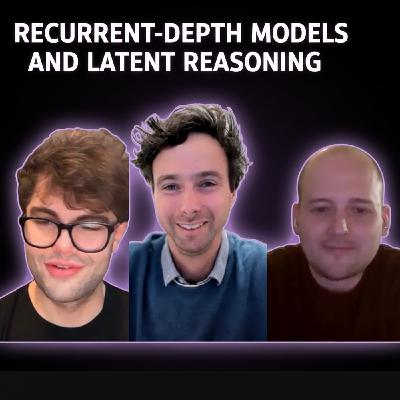 EP13: Recurrent-Depth Models and Latent Reasoning with Jonas Geiping