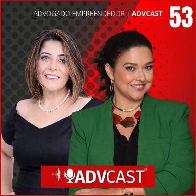 COMO ADVOGAR COM DIREITO SOCIETÁRIO | ADVCAST #53