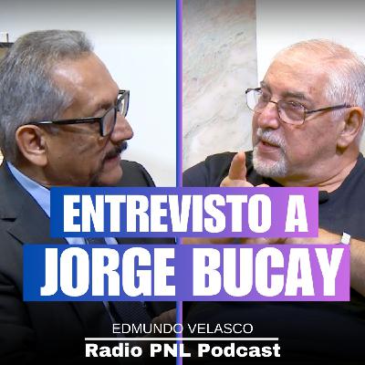 #136 ENTREVISTA A JORGE BUCAY ¡Cómo vencer el AUTOSABOTAJE! - Edmundo Velasco Podcast