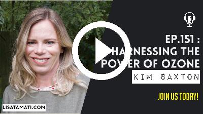 Harnessing the Power of Ozone with Kim Saxton