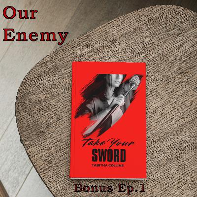 Our Enemy - T.Y.S Bonus Ep1