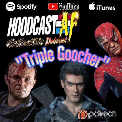 Triple Goocher Triple Goocher