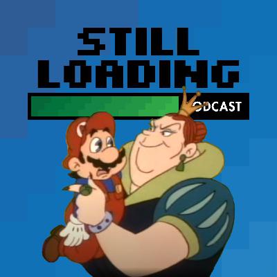 Still Loading Mini #49: The Super Mario Bros. Super Show E8