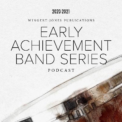 Ep. 3 Early Achievement Series 2020
