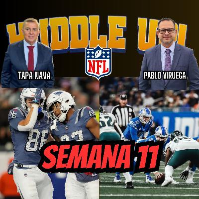 #HuddleUP Semana 11 #NFL @TapaNava & @PabloViruega