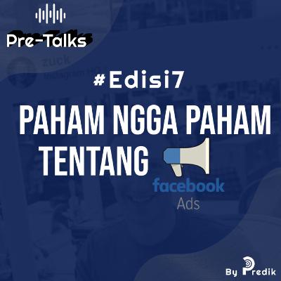 Belajar Digital #Edisi7 | Facebook Ads? Pahamin Aja Dulu Belajar Digital #Edisi7 | Facebook Ads? Pahamin Aja Dulu