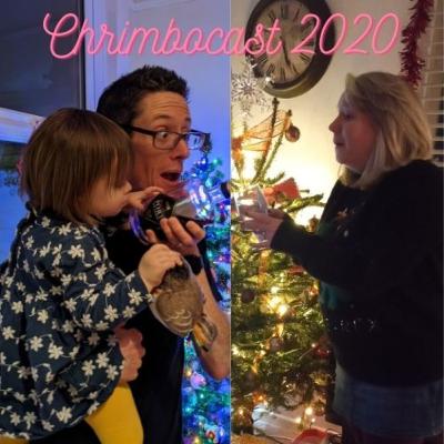 Episode 8: Chrimbocast 2020