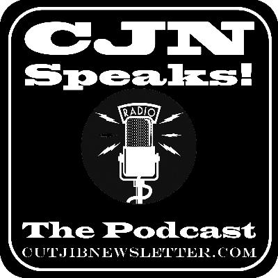 CutJibNewsletter Speaks! Episode 6