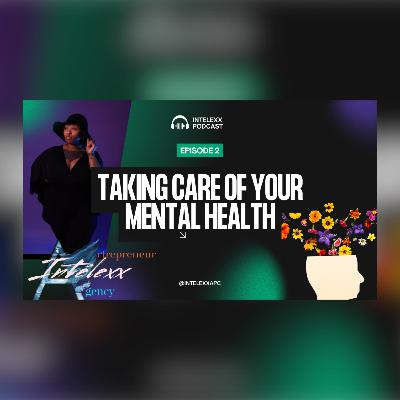 Taking Care of Your Mental Health