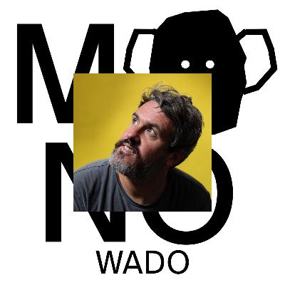 mono: Wado mono: Wado