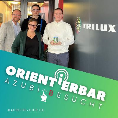 #044 AzubiBesucht - heute bei Trilux #044 AzubiBesucht - heute bei Trilux
