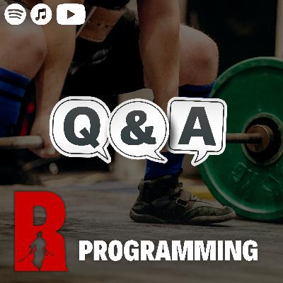 #155 Programming Q&A - Thoughts on Sprints, Front Squats, Injuries and More #155 Programming Q&A - Thoughts on Sprints, Front Squats, Injuries and More