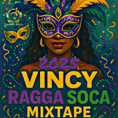 Vincy Ragga Soca Mix 2025