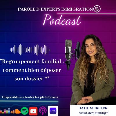 Regroupement familial : comment bien deÌposer son dossier ? Regroupement familial : comment bien deÌposer son dossier ?