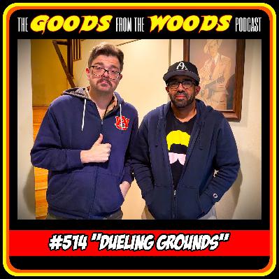 Episode #514 - "Dueling Grounds" with Atif Myers Episode #514 - "Dueling Grounds" with Atif Myers