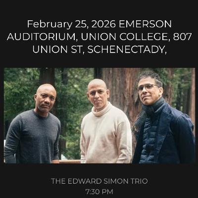 Edward Simon Trio to preform at Union Collage on 2/25